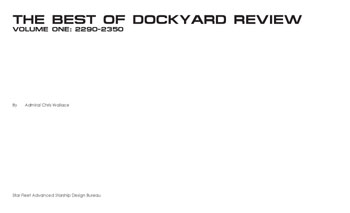 The Best of Dockyard Review: Volume One: 2290-2350