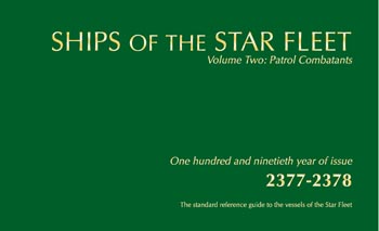 Ships of the Star Fleet: Volume Two: Patrol Combatants