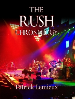 The Rush Chronology by Patrick Lemieux Now Available