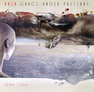 Rush GRACE UNDER PRESSURE LIVE: TOUR 1984