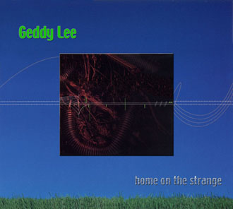 Geddy Lee -  Home on the Strange