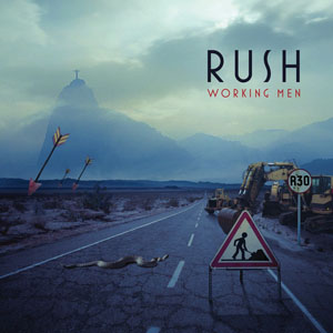 Rush: Working Men (Live)