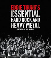 Eddie Trunk: Essential Hard Rock and Heavy Metal Book