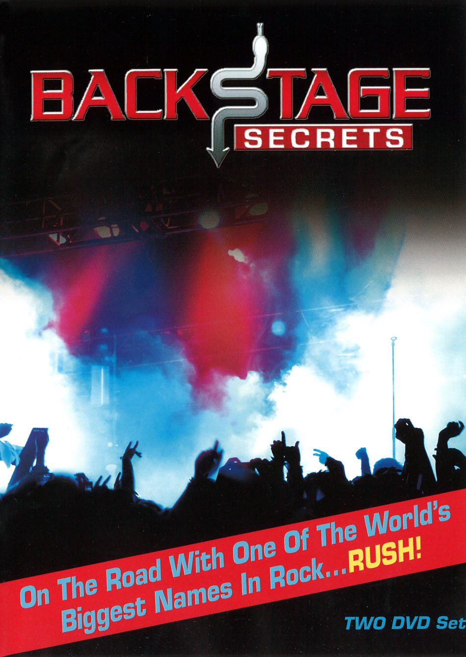Rush: Backstage Secrets