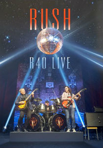 Rush's R40 Live Album and Concert Film Released Today