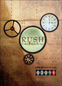 Rush Time Machine 2011: Live in Cleveland