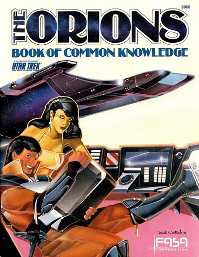 Star Trek RPG: The Orions - Book of Common Knowledge (FASA 2007)