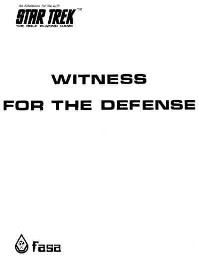 Star Trek RPG: Witness for the Defense (FASA 2202)