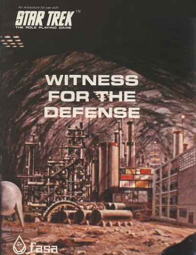 Star Trek RPG: Witness for the Defense (FASA 2202)