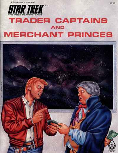 Star Trek RPG: Trader Captains and Merchant Princes (FASA 2203)