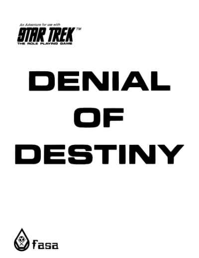 Star Trek RPG: Denial of Destiny (FASA 2205)