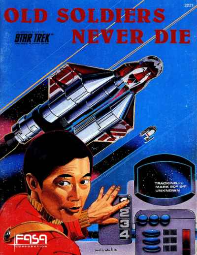 Star Trek RPG: Old Soldiers Never Die (FASA 2221)