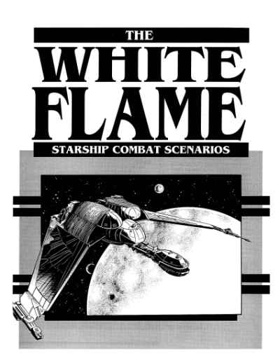 Star Trek RPG: The White Flame (FASA 2225)