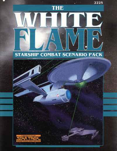 Star Trek RPG: The White Flame (FASA 2225)