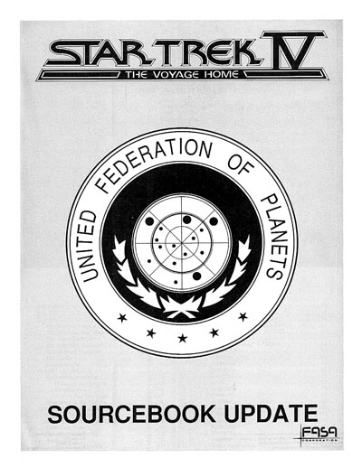 FASA Star Trek IV: The Voyage Home Sourcebook Update