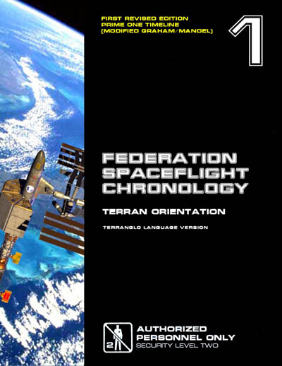 Federation Spaceflight Chronology - Terran Orientation - Volume 1