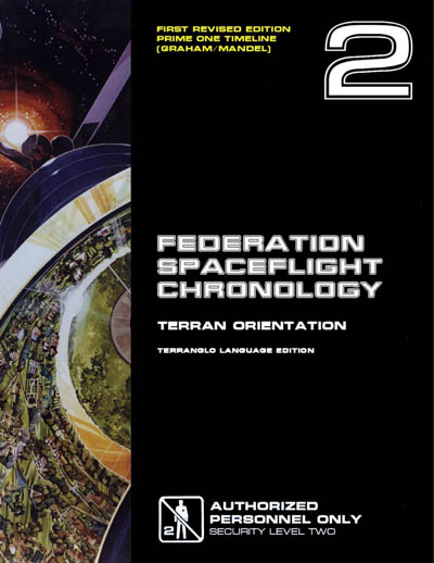 Federation Spaceflight Chronology - Terran Orientation - Volume 2