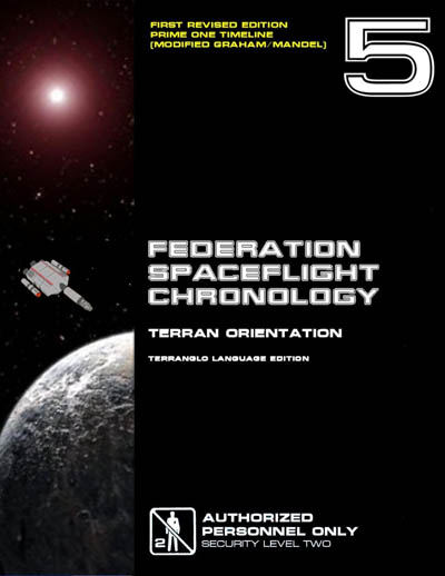 Federation Spaceflight Chronology - Terran Orientation - Volume 5