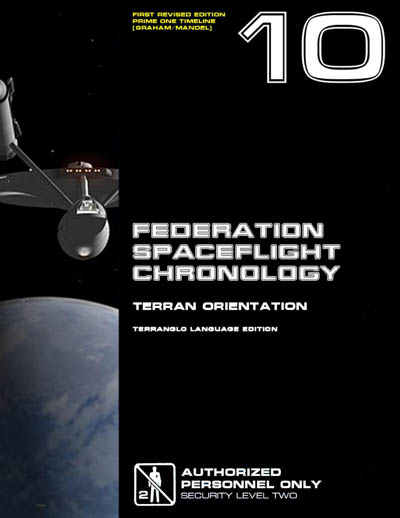 Federation Spaceflight Chronology - Terran Orientation - Volume 10