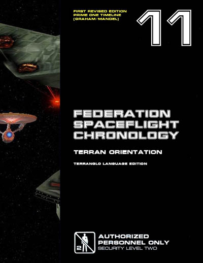Federation Spaceflight Chronology - Terran Orientation - Volume 11