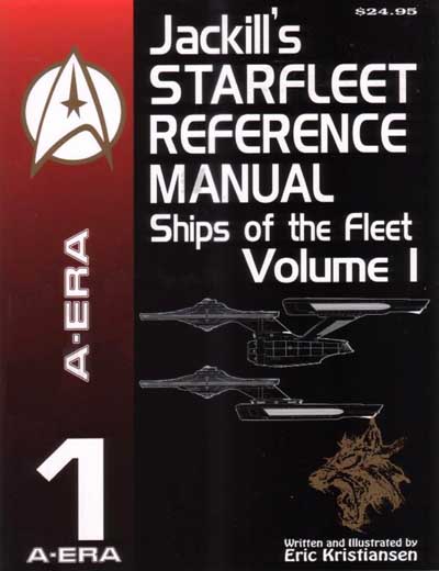 Jackill's Starfleet Reference Manual - Ships of the Fleet, Volume 1 - Page 1