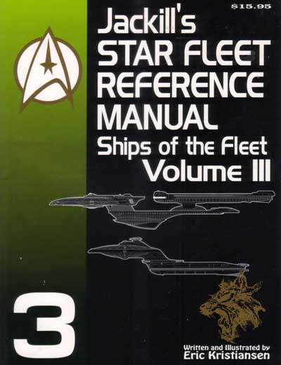 Jackill's Starfleet Reference Manual - Ships of the Fleet, Volume 3 - Page 1