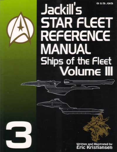 Jackill's Starfleet Reference Manual - Ships of the Fleet, Volume 3 - Page 2