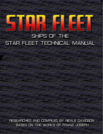 Starfleet Ships of the Star Fleet Technical Manual