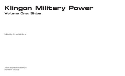Klingon Military Power: Volume One: Ships