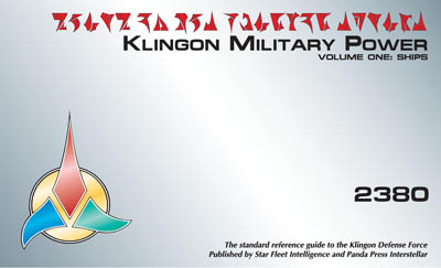 Klingon Military Power: Volume One: Ships