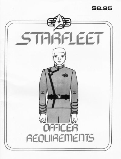 Starfleet Officer Requirements - Volume I
