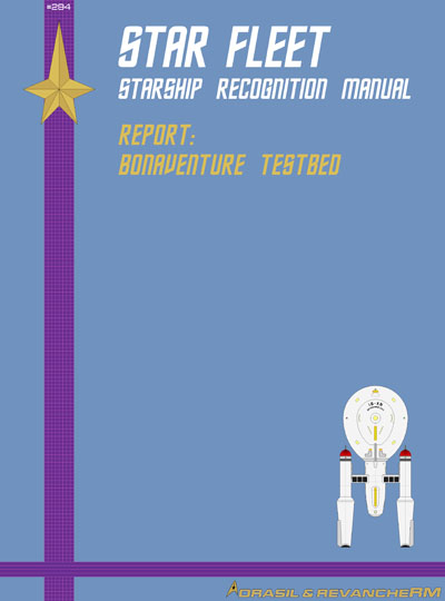 Star Fleet Starship Recognition Manual: Bonaventure Testbed