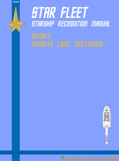 Star Fleet Starship Recognition Manual: Cavalry Light Destroyer