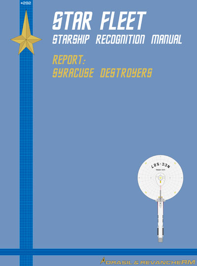 Star Fleet Starship Recognition Manual: Syracuse Destroyers