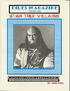 1987 Files Magazine Star Trek III Search For Spock; John Peel 