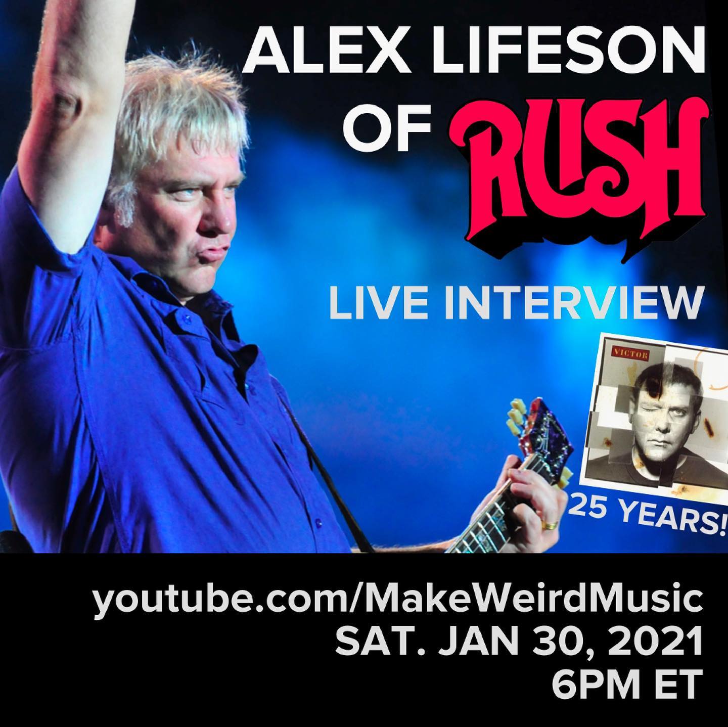 Alex Lifeson Live Interview by <i>Make Weird Music</i> Coming This Saturday