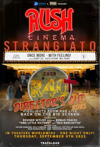 Rush Cinema Strangiato Director's Cut 2021 Coming to Theaters September 9th