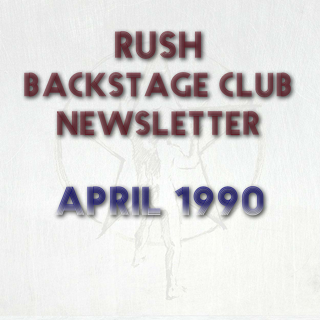 Rush Backstage Club Newsletter Archives