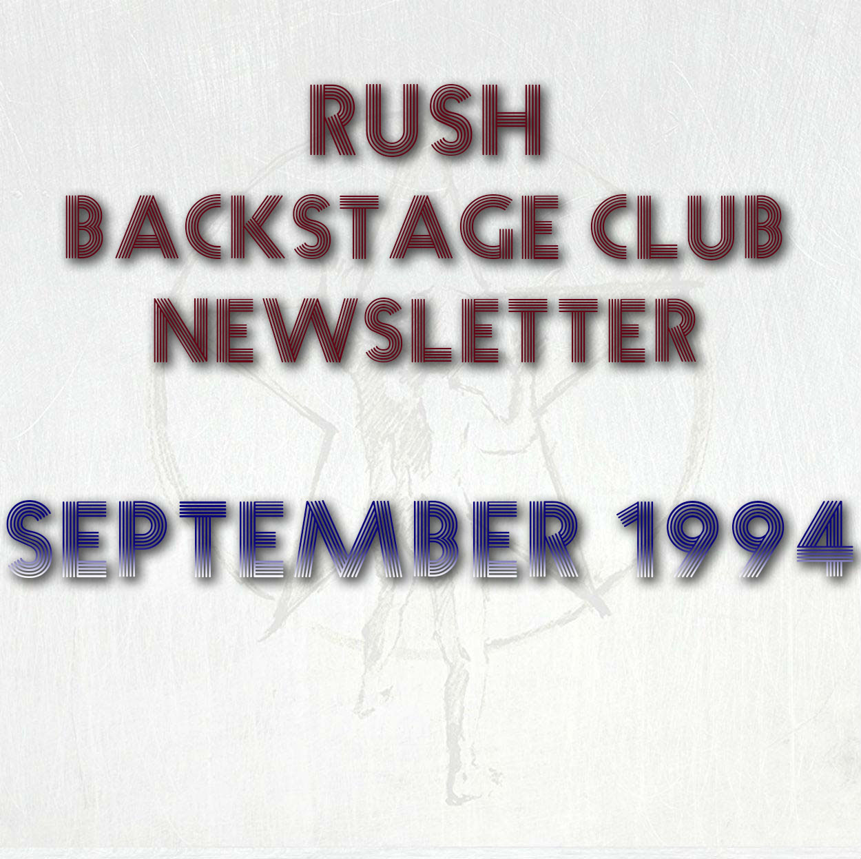 Rush Backstage Club Newsletter Archives