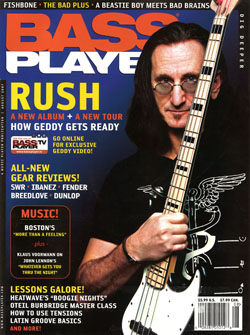 Geddy Lee: Northern Warrior: Bass Player Magazine - August 2007