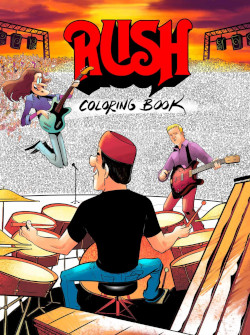 The Rush Coloring Book - Revised for 2019