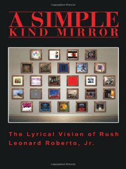 A Simple Kind of Mirror: The Lyrical Vision of Rush