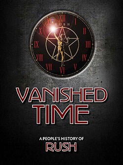 Vanished Time: A People’s History of Rush