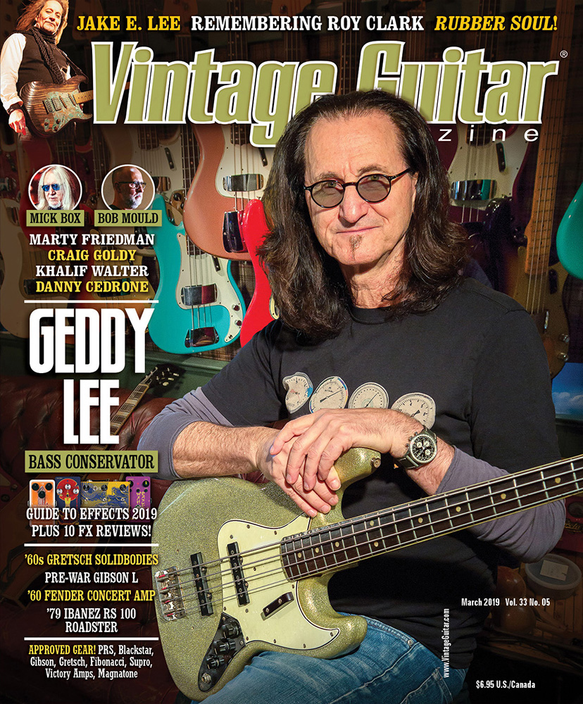 Geddy Lee Featured on the Cover of Vintage Guitar Magazine's March 2019 Issue - Article Now Online